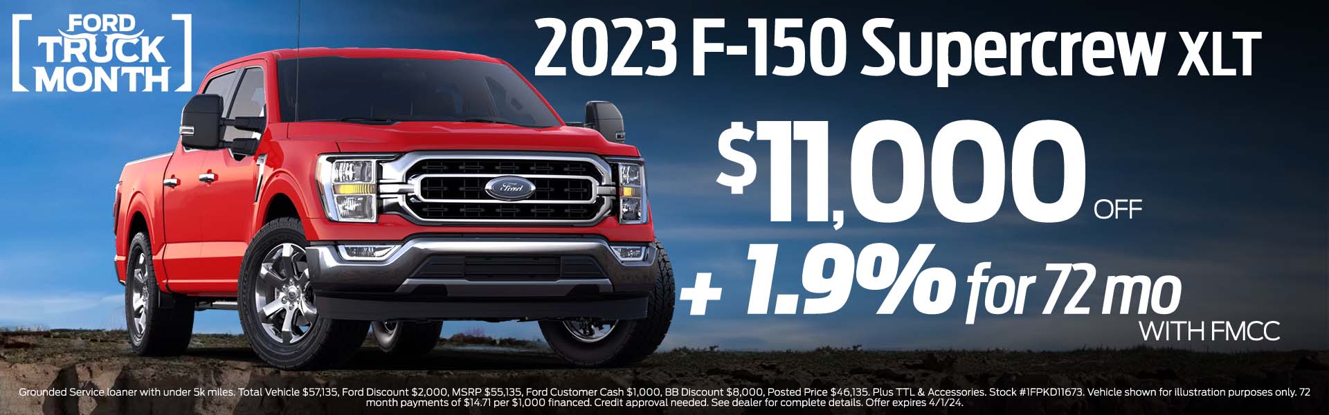 $11,000 off with FMCC F-150. 1.9% APR available
