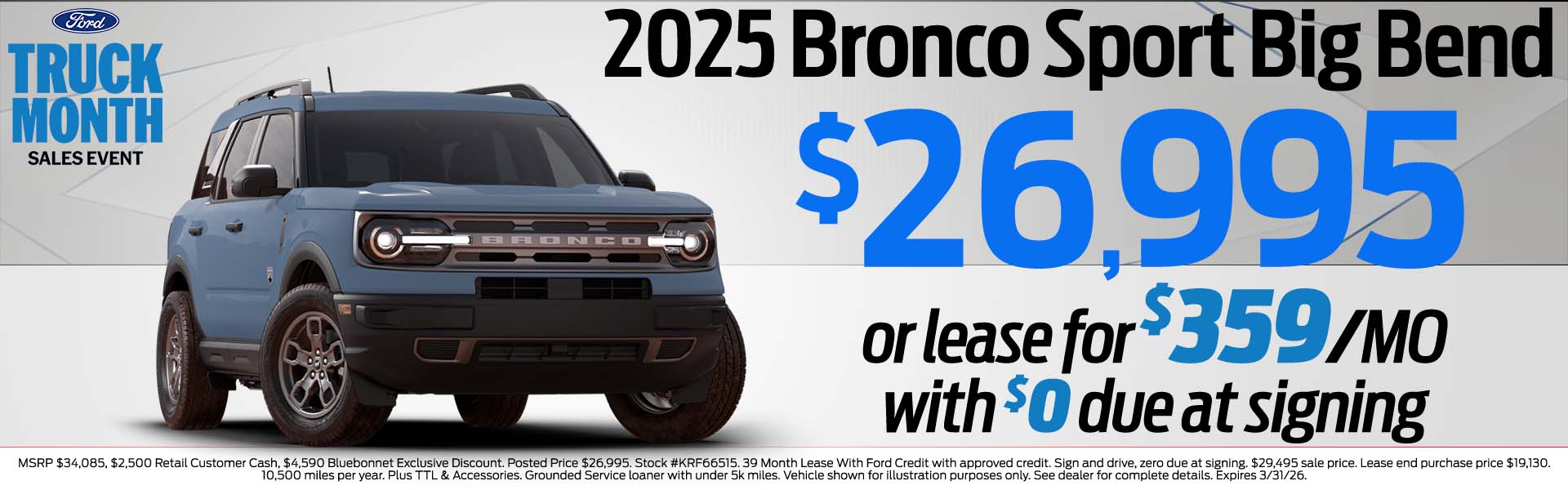 2025 Bronco Sport $26,995 or lease for $359 with $0 down