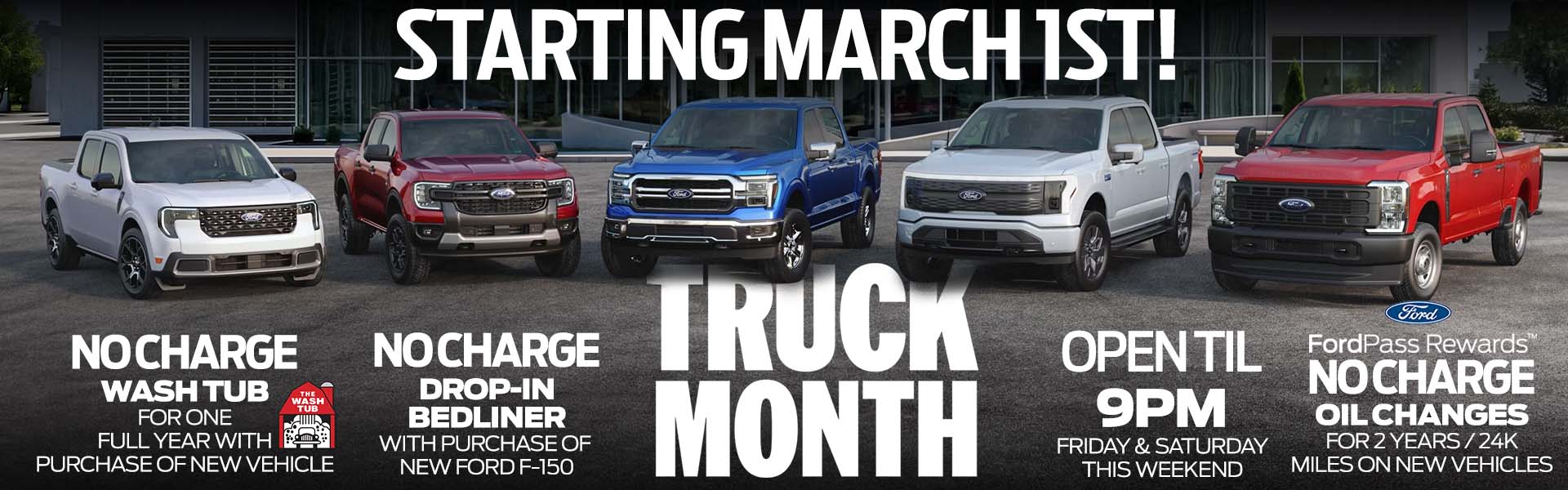 Truck Month, Free car wash, bedliner, oil changes see dealer