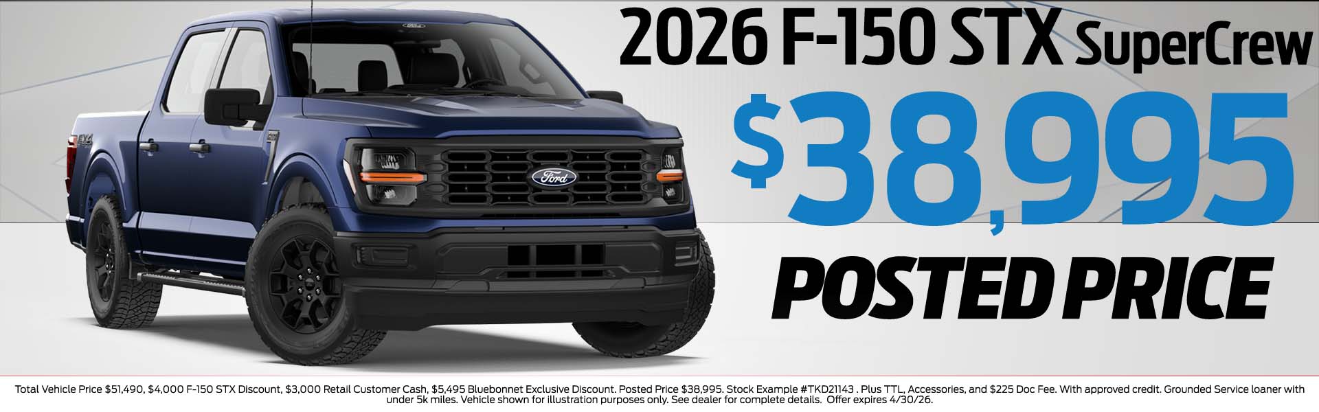 2026 F-150 STX $38,995 Posted Price