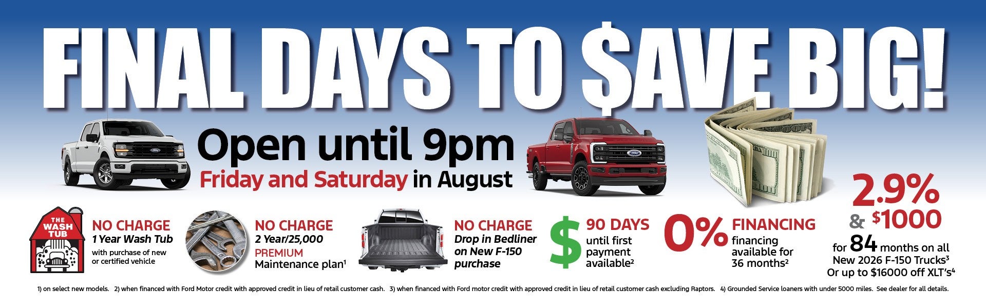 FINAL DAYS TO SAVE BIG 