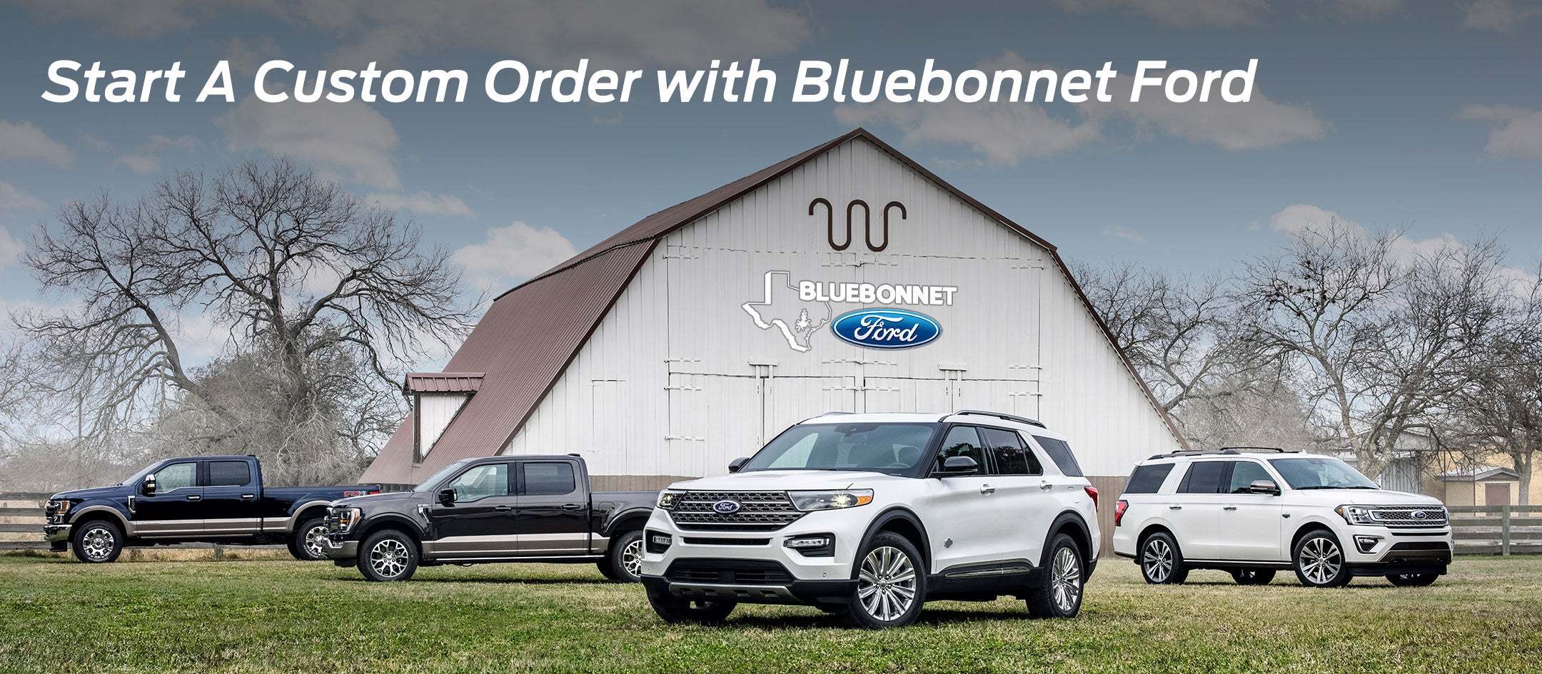 Start a custom order | Bluebonnet Ford in New Braunfels TX